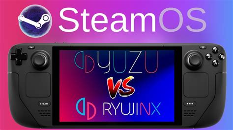 Deleted shader cache etc. . Yuzu vs ryujinx steam deck